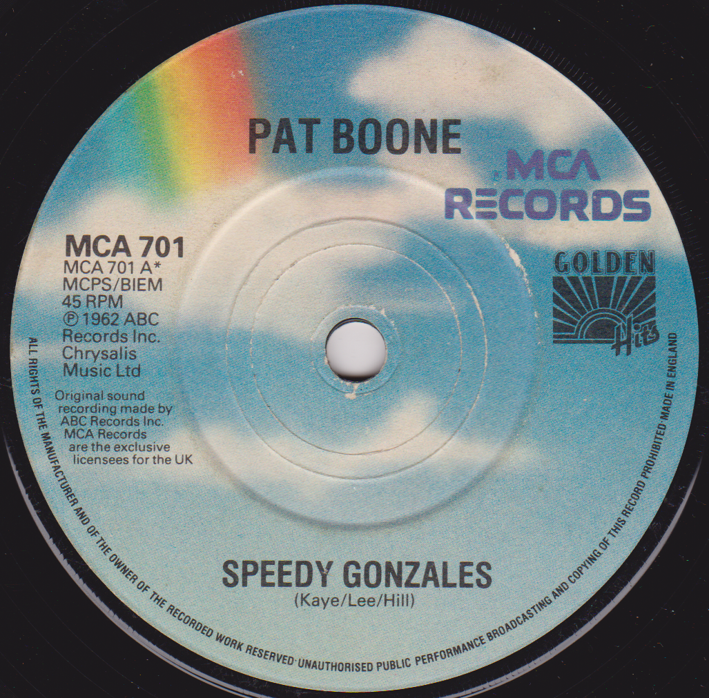 Pat Boone - Speedy Gonzales / Johnny Will (MCA 1981) 7" vinyl single VG/-