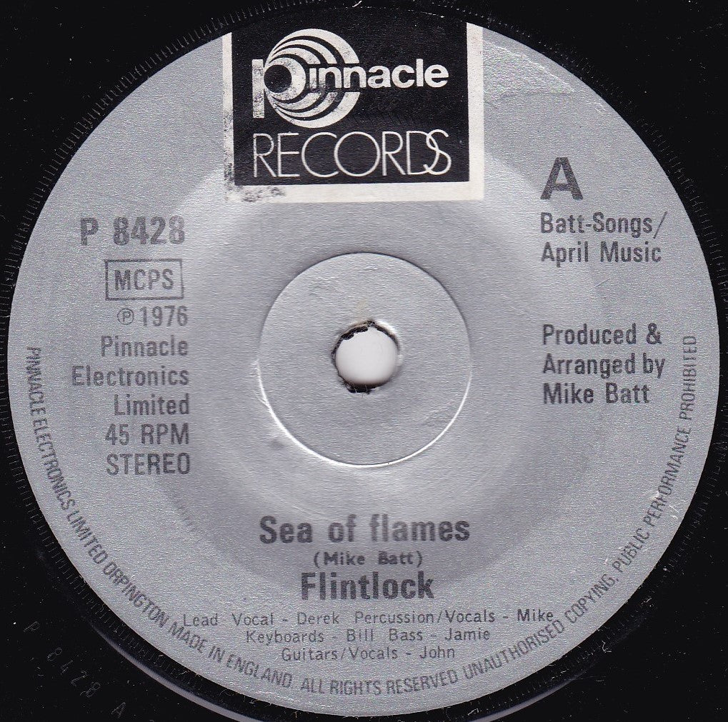 Flintlock – Sea Of Flames (Pinnacle 1976) 7" vinyl single G+/-