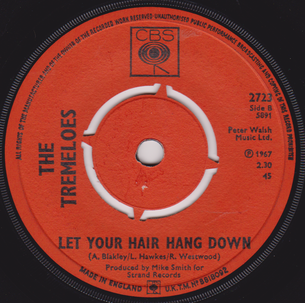 Record label of 'Let Your Hair Hang Down' by The Tremeloes with CBS logo.