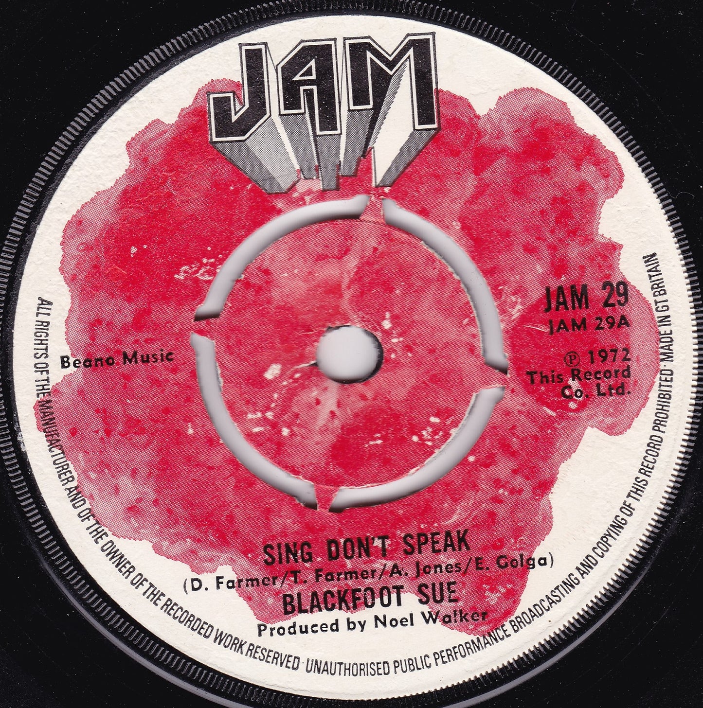 Blackfoot Sue - Sing Don't Speak (Jam 1972) 7" vinyl single G+/-