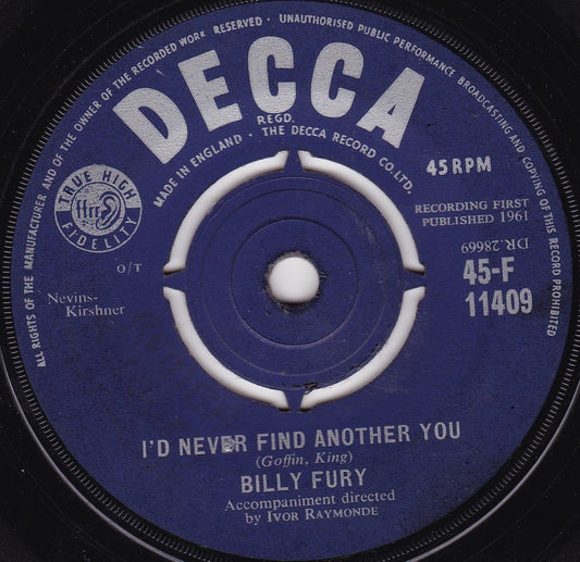 Billy Fury ‎– I'd Never Find Another You (Decca 1961) 7" vinyl single G+/-