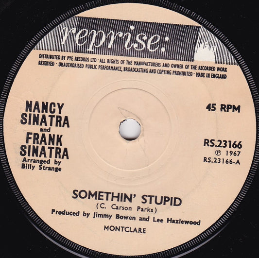 Nancy Sinatra And Frank Sinatra – Somethin' Stupid (Reprise 1967) 7" vinyl single VG/-