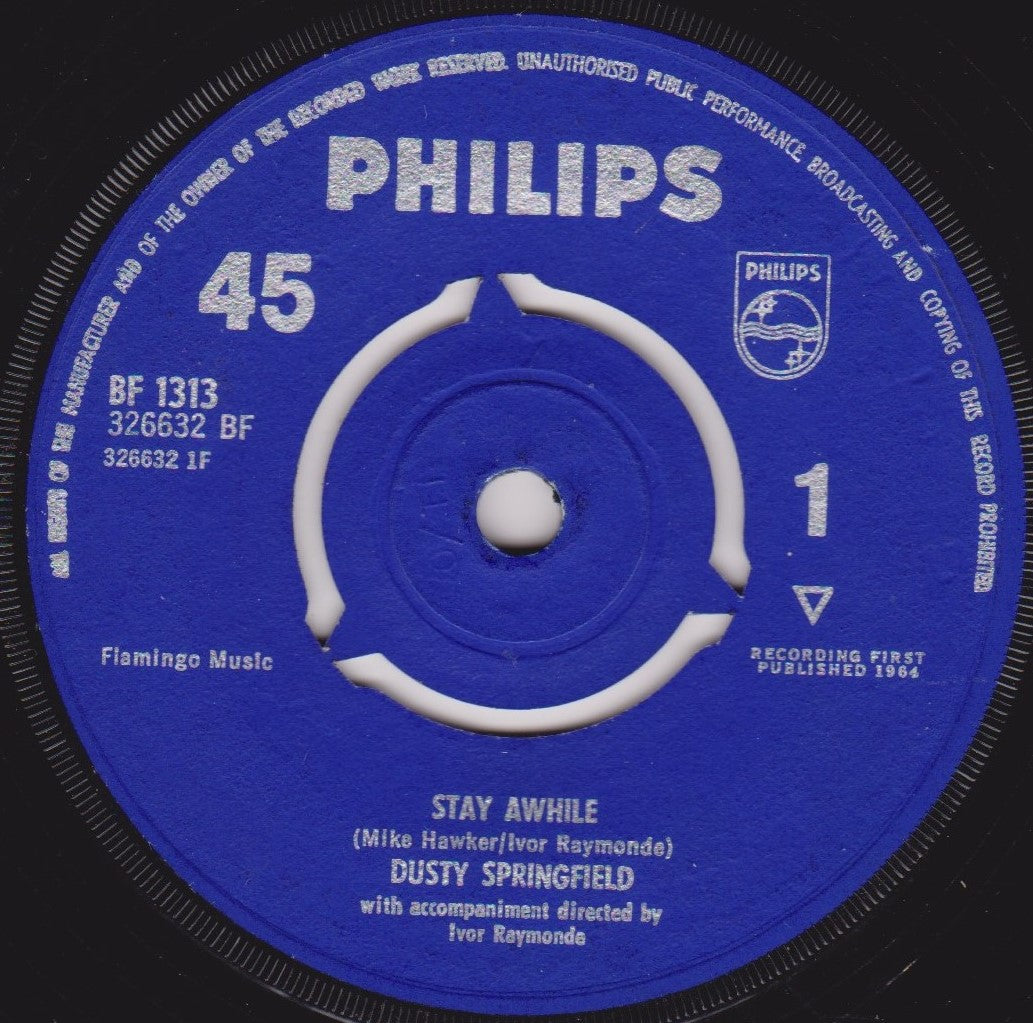 Dusty Springfield ‎– Stay Awhile (Philips 1964) 7" vinyl single VG/-