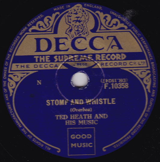 Ted Heath And His Music – Stomp And Whistle (Decca 1954) 10" shellac VG/-