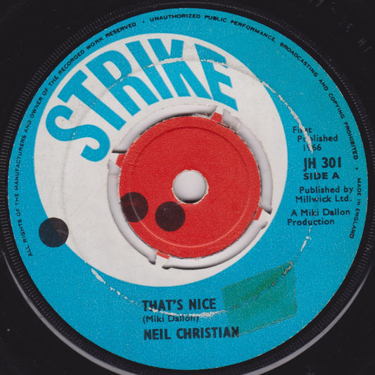 Neil Christian ‎– That's Nice (Strike 1966) 7" vinyl single G+/-
