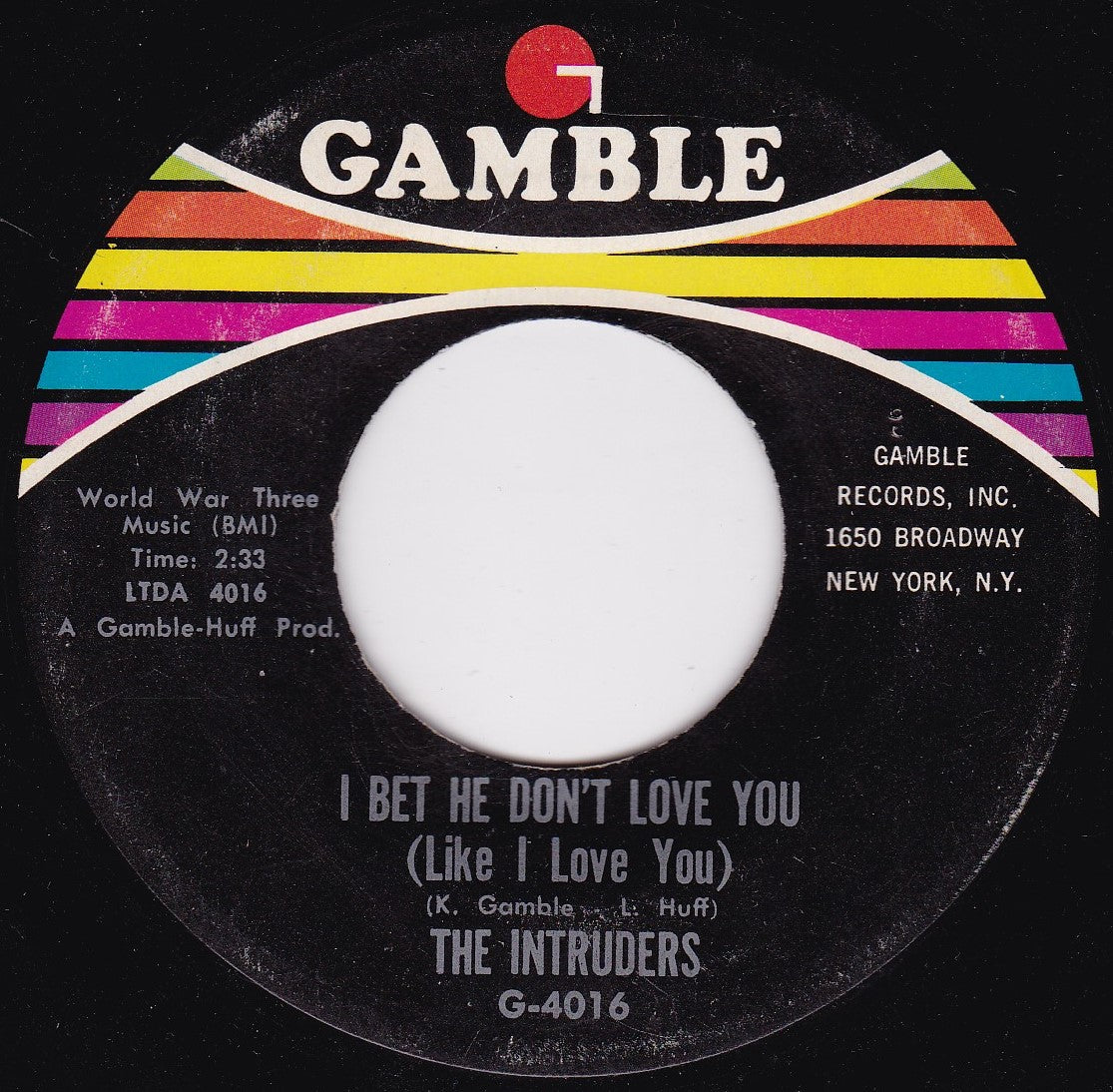 The Intruders – I Bet He Don't Love You (Like I Love You) 7" vinyl US single G+/- jukebox centre