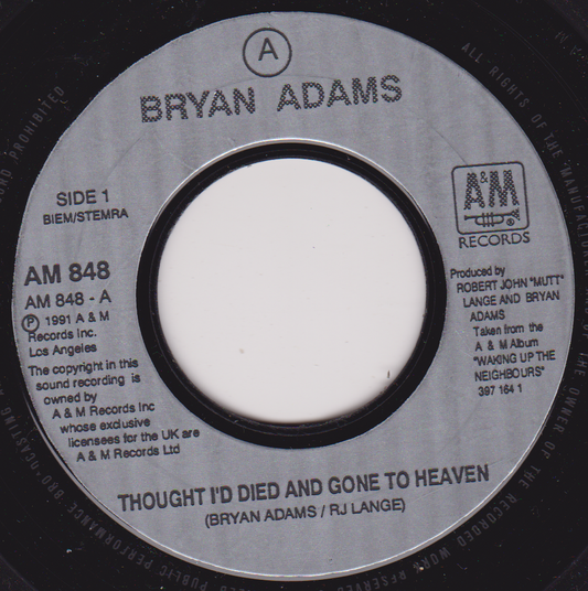 Bryan Adams ‎– Thought I'd Died And Gone To Heaven (A&M 1992) 7" vinyl single G+/- jukebox centre
