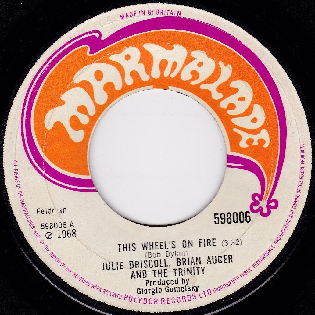 Julie Driscoll, Brian Auger And The Trinity ‎– This Wheel's On Fire (1968) 7" vinyl single G+/- jukebox