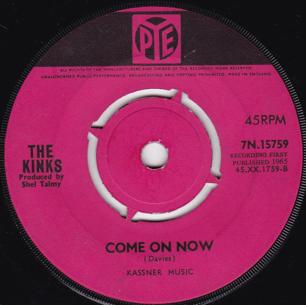 The Kinks – Tired Of Waiting For You (Pye, 1965) 7" vinyl single G+/-