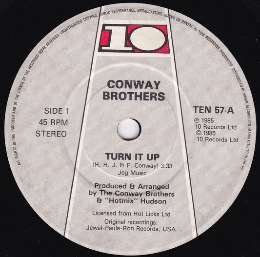 The Conway Brothers ‎– Turn It Up (10 1985) 7" vinyl single G+/-