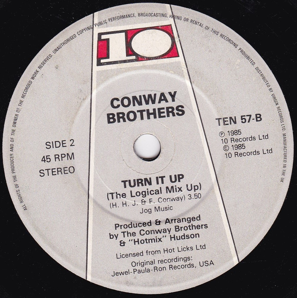 The Conway Brothers ‎– Turn It Up (10 1985) 7" vinyl single G+/-