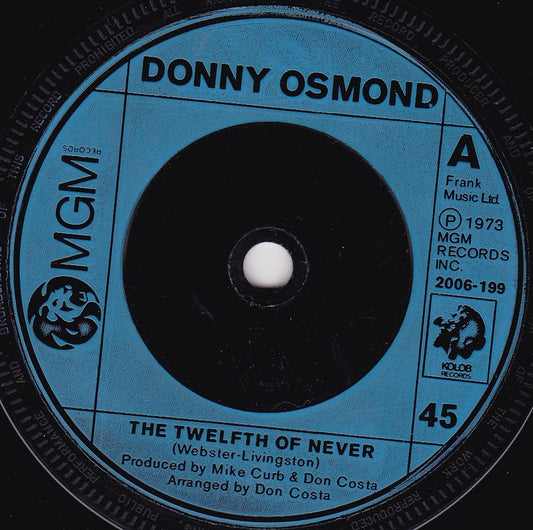 Donny Osmond - The Twelfth Of Never (MGM 1973) 7" vinyl single VG/-