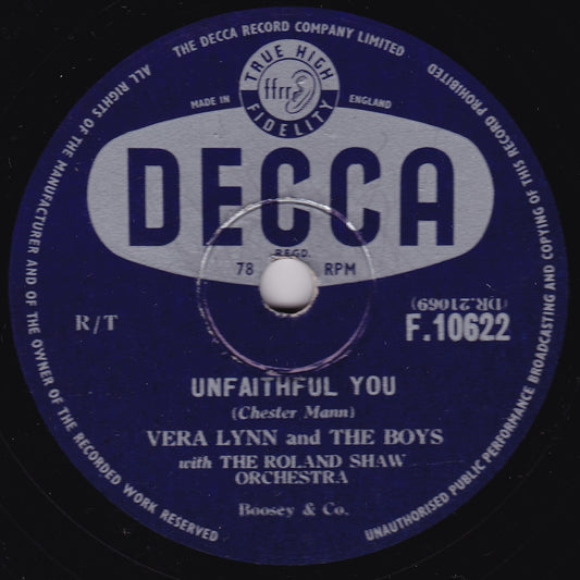 Vera Lynn – Unfaithful You / With Your Love (Decca) 10" shellac VG/-