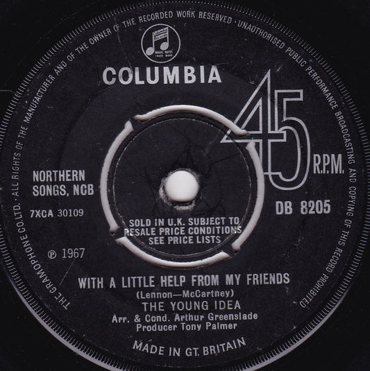 The Young Idea – With A Little Help From My Friends (1967) 7" vinyl single G+/-