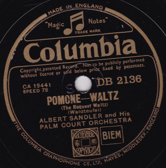 Albert Sandler And His Palm Court Orchestra ‎– Pomone (Columbia) 10" shellac G+