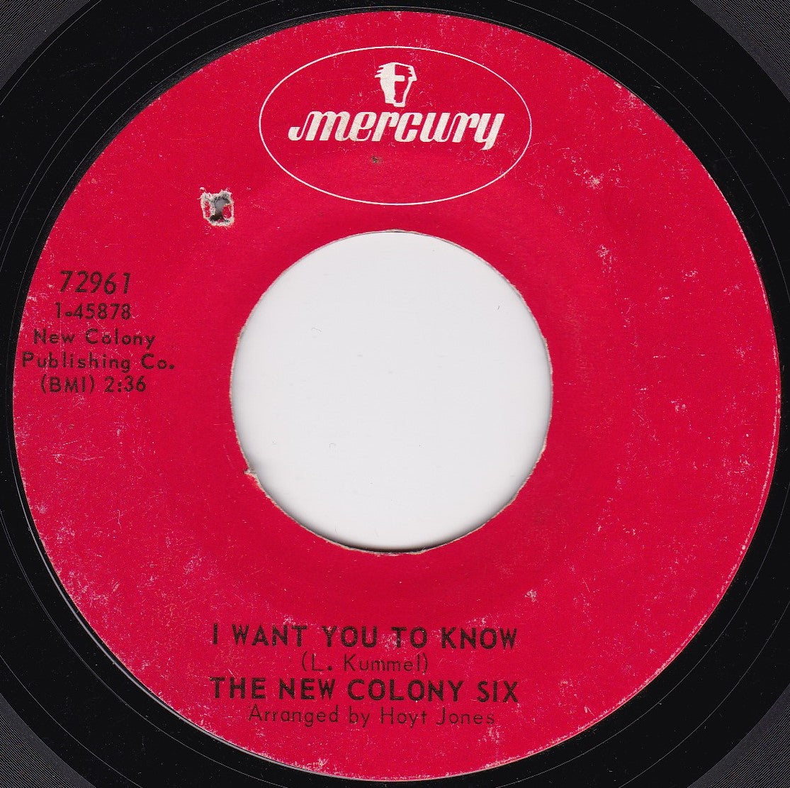 The New Colony Six ‎– I Want You To Know (Mercury 1969) 7" vinyl single G+/- US jukebox