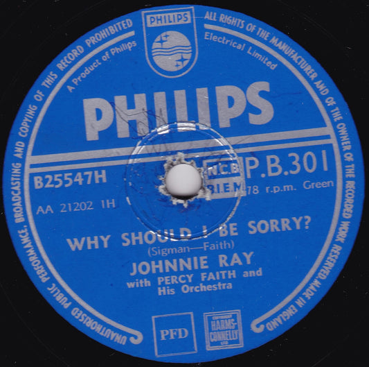 Johnnie Ray - Why Should I Be Sorry? / Destiny (Philips) 10" shellac VG/VG