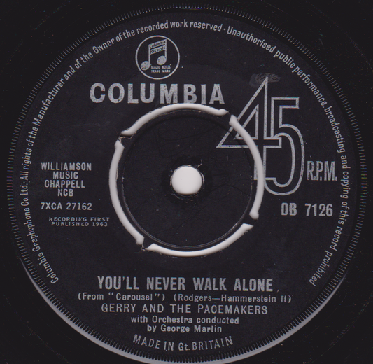 Gerry And The Pacemakers – You'll Never Walk Alone (Columbia 1963) 7" vinyl single G+/-