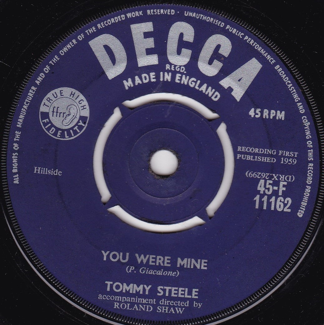 Tommy Steele – You Were Mine (Decca 1959) 7" vinyl single G+/-