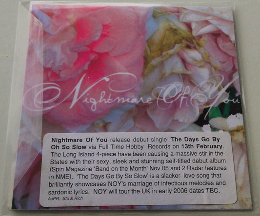 Nightmare Of You – Days Go By Oh So Slow CD single *no case - plastic wallet*